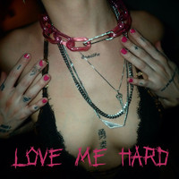 Jaq - Love Me Hard