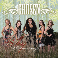 Chosen - Why - Single