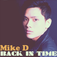 Mike D - Back in Time