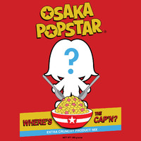 Osaka Popstar - Where's the Cap'n? (Extra Crunchy Product Mix)