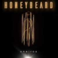 Honey Beard - Oneiros