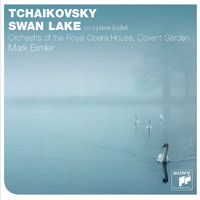 The Orchestra of the Royal Opera House, Covent Garden - Tchaikovsky: Swan Lake (Complete)