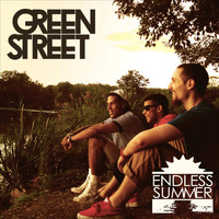 Green Street - Endless Summer (Explicit)
