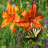 Crane - With Intimacy