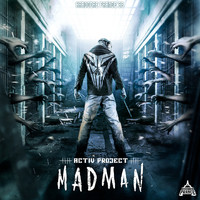 Activ Project - Madman (Explicit)