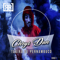 Chrys Dan - Tabira De Pernambuco