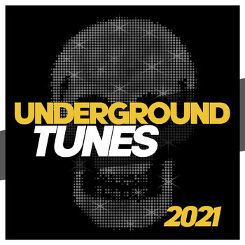 Various Artists - Underground Tunes 2021