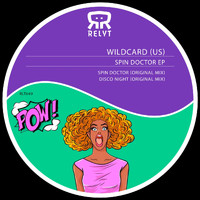 Wildcard (US) - Spin Doctor EP