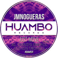 Jmnogueras - Just Move (Explicit)