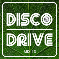 Various Arists - Disco Drive # 3