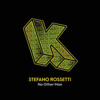 Stefano Rossetti - No other man