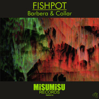 Barbera & Collar - Fishpot