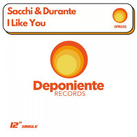 Sacchi & Durante - I Like You