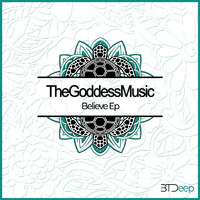 TheGoddessMusic - Believe