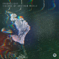 BrightLight - Visions of Another World