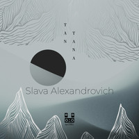 Slava Alexandrovich - Tantana