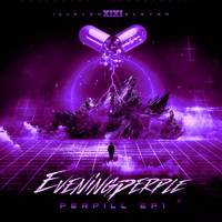 Eveningperple - PERPILL EP
