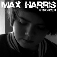 Max Harris - Stronger (Radio Edit)