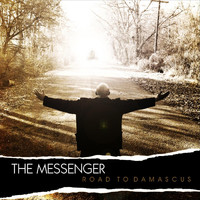 The Messenger - Road to Damascus