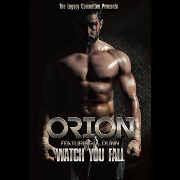 Orion - Watch You Fall (feat. A. Dunn) (Explicit)