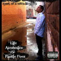 Spook - Life, Alcoholics, -N- Pantie Hoez (Explicit)