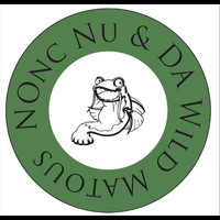 Nonc Nu & Da Wild Matous - Pass A Good Time or Two