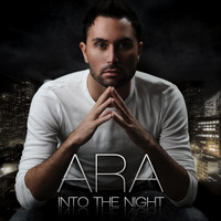 Ara - Into the Night