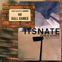 ItsNate - Fun N Games (Explicit)
