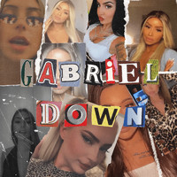 Gabriel - Down (Explicit)