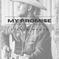 Steven Moore - My Promise