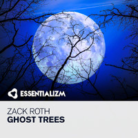 Zack Roth - Ghost Trees