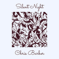 Chris Barber - Silent Night