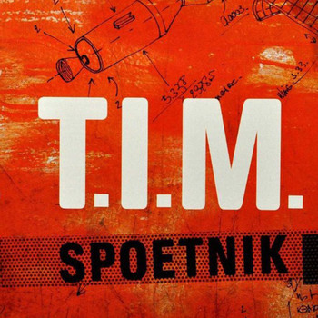 T.I.M. - Spoetnik (Explicit)