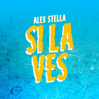 Alex Stella - Si la Ves