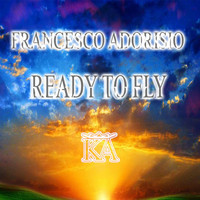 Francesco Adorisio - Ready to Fly