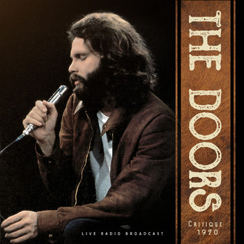 The Doors - Critique 1969 (live)