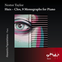 Alexandra Papastefanou - Huis – Clos, 9 Monographs for Piano