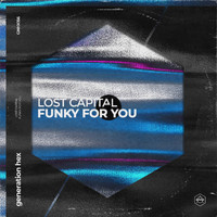 Lost Capital - Funky For You