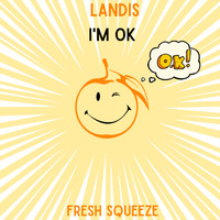 Landis - I'M OK