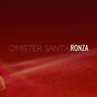 Ronza - O'mister Santa