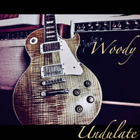 Woody - Undulate