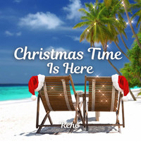 René - Christmas Time Is Here