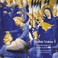Gothic Voices - Nowell synge we bothe al and som