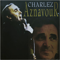 Charles Aznavour - Charles Aznavour