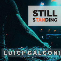 Luici Galconi - Still Standing
