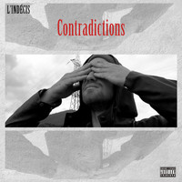 L'Indécis - Contradictions (Explicit)