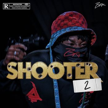 Brk - Shooter #2 (Explicit)
