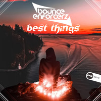 Bounce Enforcerz - Best Things