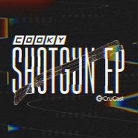 Cooky - Shotgun - EP