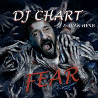 DJ-Chart & Ivan Herb - Fear